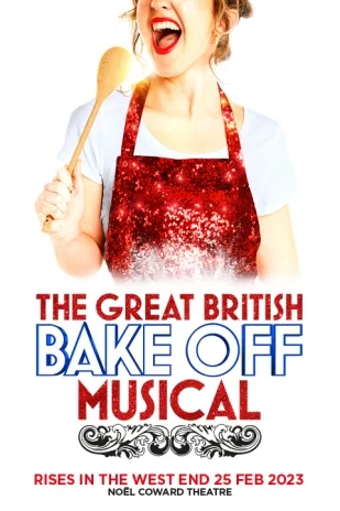 The Great British Bake Off Musical in London